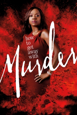 Watch free How to Get Away with Murder movies online