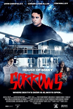 Watch free House of Many Sorrows movies online