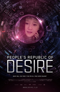 Watch free People's Republic of Desire movies online