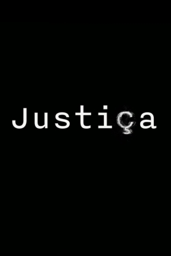 Watch free Justiça movies online