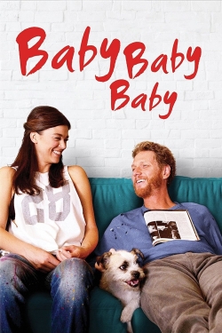 Watch free Baby, Baby, Baby movies online