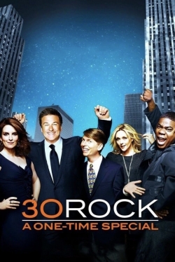 Watch free 30 Rock: A One-Time Special movies online