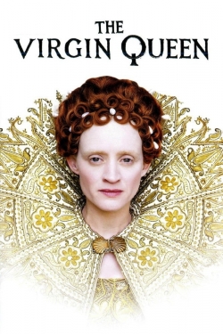 Watch free The Virgin Queen movies online