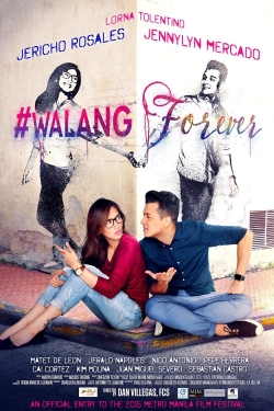 Watch free #Walang Forever movies online