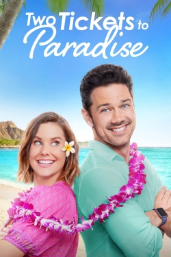 Watch free Two Tickets to Paradise movies online