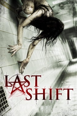 Watch free Last Shift movies online