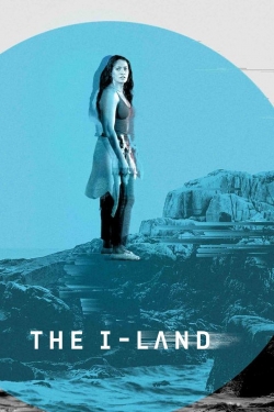 Watch free The I-Land movies online