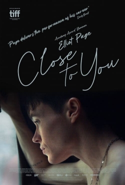 Watch free Close to You movies online