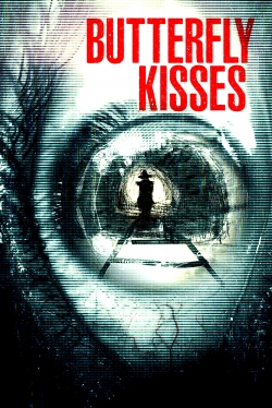 Watch free Butterfly Kisses movies online