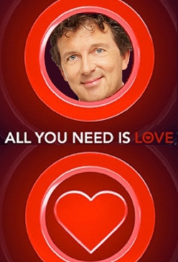 Watch free All You Need Is Love movies online