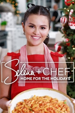 Watch free Selena + Chef: Home for the Holidays movies online