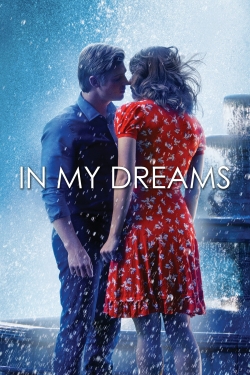 Watch free In My Dreams movies online