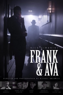 Watch free Frank and Ava movies online