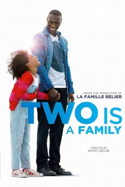 Watch free Two Is a Family movies online