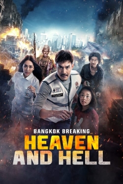 Watch free Bangkok Breaking: Heaven and Hell movies online