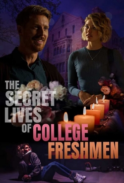 Watch free The Secret Lives of College Freshmen movies online