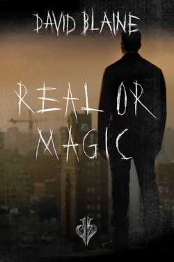 Watch free David Blaine: Real or Magic movies online