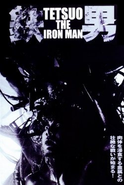 Watch free Tetsuo: The Iron Man movies online