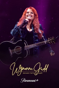 Watch free Wynonna Judd: Between Hell and Hallelujah movies online