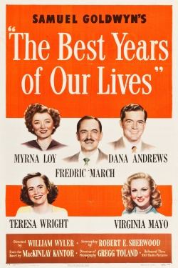 Watch free The Best Years of Our Lives movies online