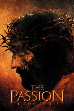 Watch free The Passion of the Christ movies online