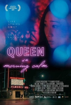 Watch free Queen of the Morning Calm movies online