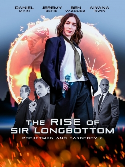 Watch free The Rise of Sir Longbottom movies online