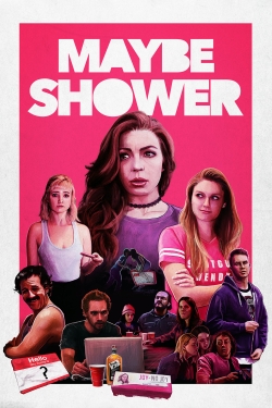 Watch free Maybe Shower movies online