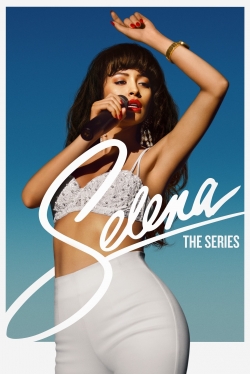 Watch free Selena: The Series movies online