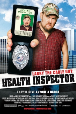 Watch free Larry the Cable Guy: Health Inspector movies online