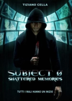 Watch free Subject 0: Shattered memories movies online