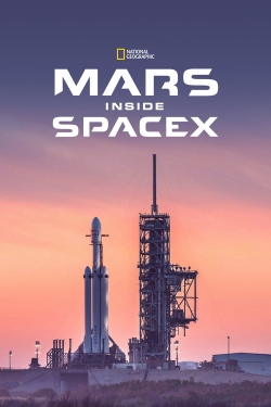 Watch free MARS: Inside SpaceX movies online