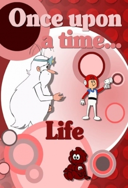 Watch free Once Upon a Time... Life movies online