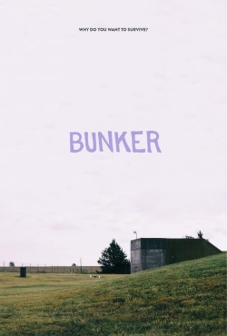 Watch free Bunker movies online