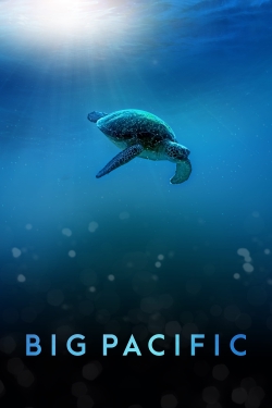 Watch free Big Pacific movies online