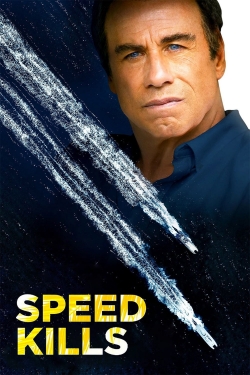 Watch free Speed Kills movies online