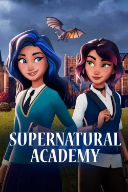 Watch free Supernatural Academy movies online