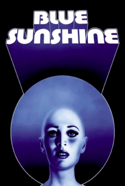 Watch free Blue Sunshine movies online