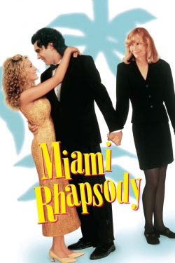 Watch free Miami Rhapsody movies online