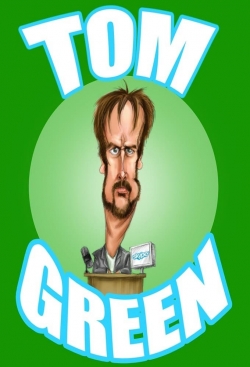 Watch free The Tom Green Show movies online