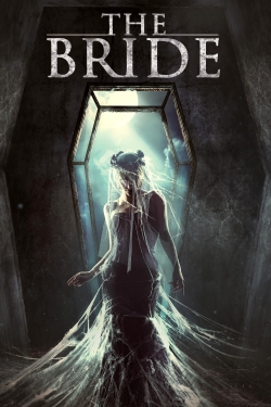 Watch free The Bride movies online