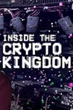 Watch free Inside the Cryptokingdom movies online