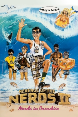 Watch free Revenge of the Nerds II: Nerds in Paradise movies online