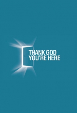 Watch free Thank God You're Here (US) movies online