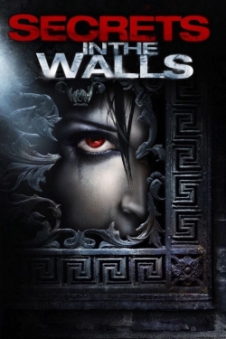 Watch free Secrets in the Walls movies online