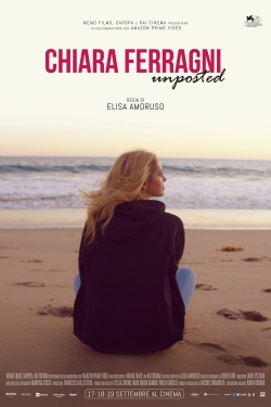 Watch free Chiara Ferragni - Unposted movies online