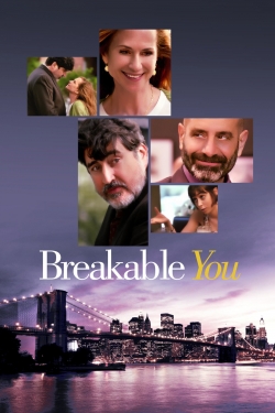 Watch free Breakable You movies online