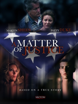 Watch free A Matter of Justice movies online