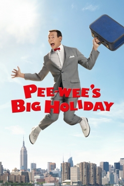 Watch free Pee-wee's Big Holiday movies online