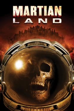 Watch free Martian Land movies online